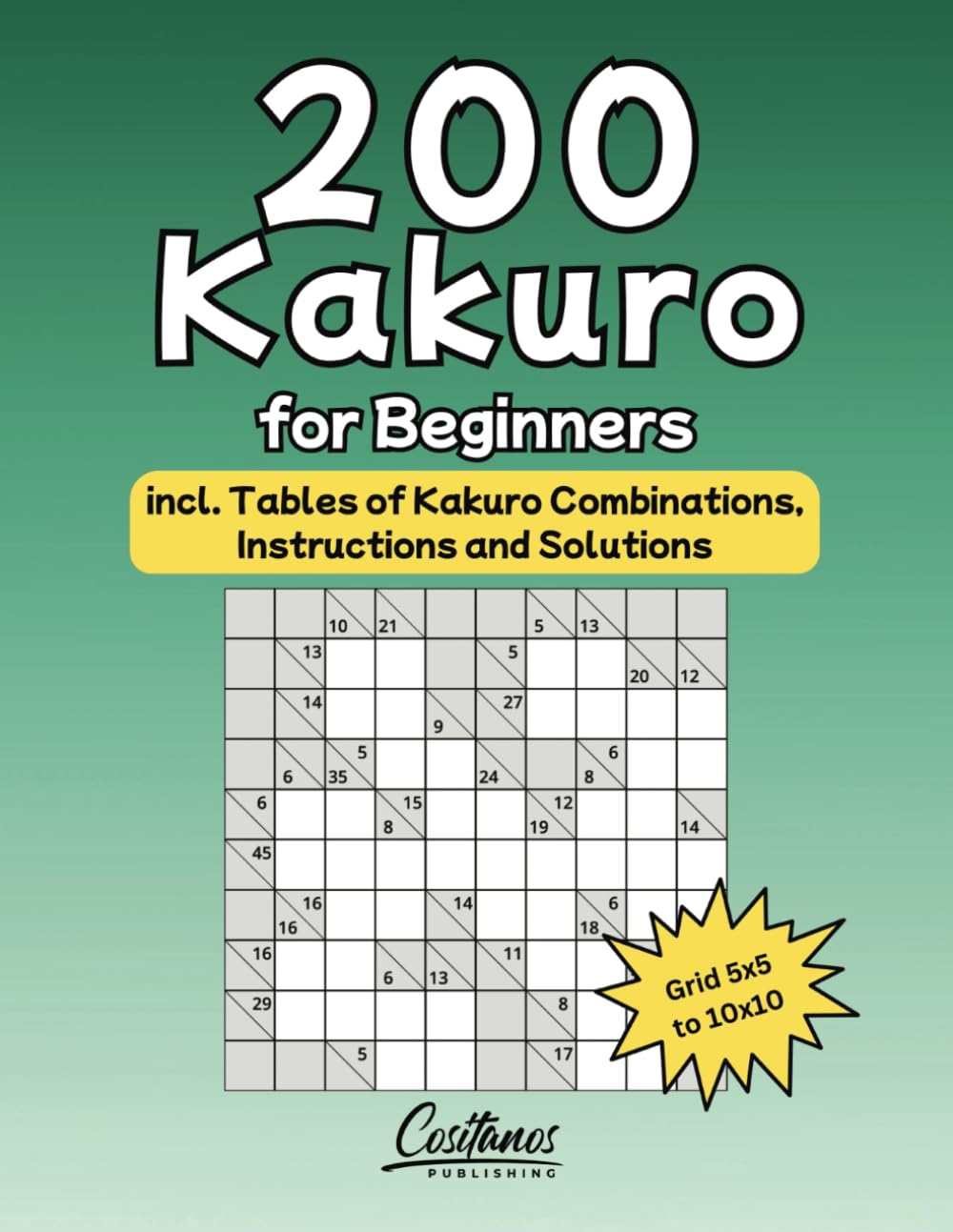 200 Kakuro for Beginners